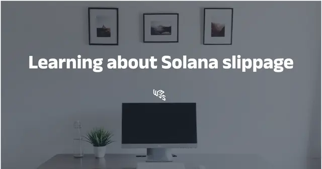 Learning about slippage